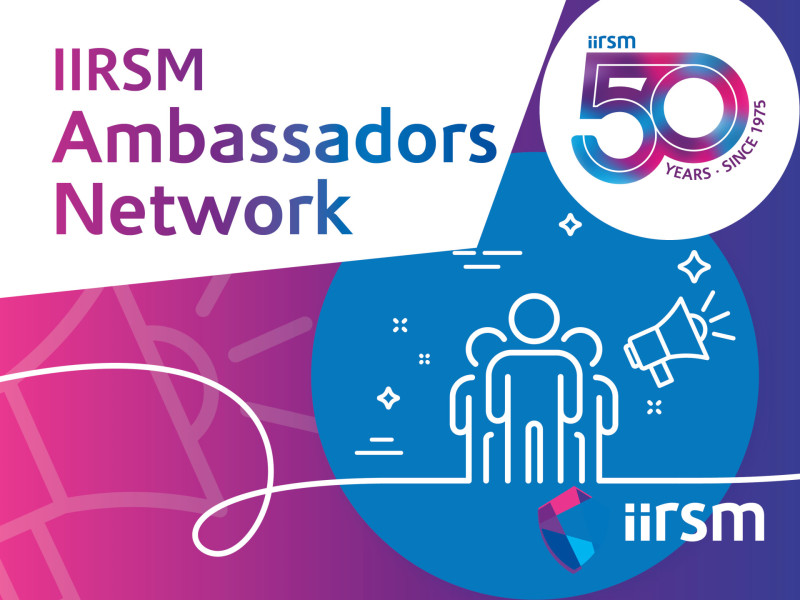 Introducing the IIRSM Ambassadors Network